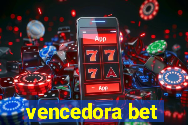 vencedora bet